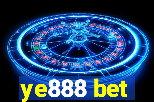 ye888 bet